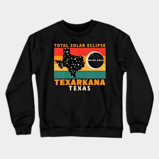 Texarkana Texas Total Solar Eclipse 2024 Crewneck Sweatshirt